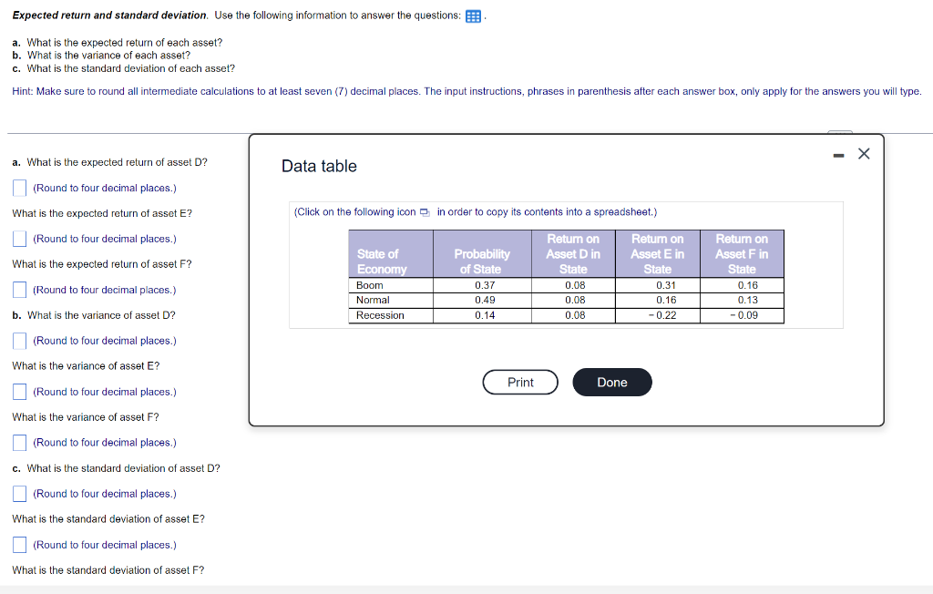 Expected return and standard deviation. Use the following information to answer