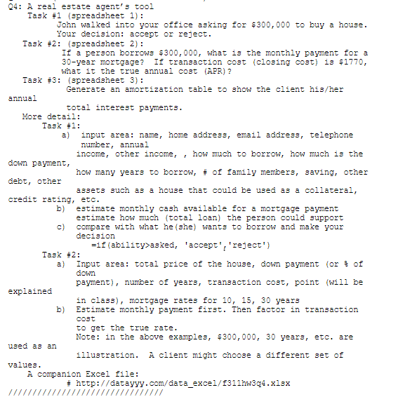  ANSWER WITH EXCEL A real estate agents tool Task #1 (spreadsheet