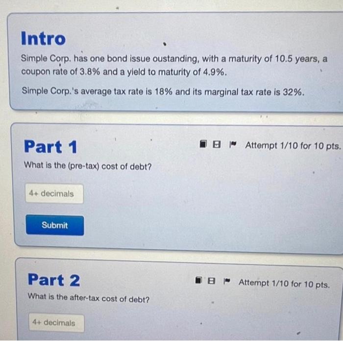  Intro Simple Corp. has one bond issue oustanding, with a maturity