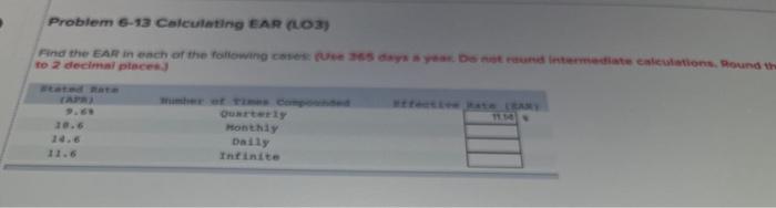  Problem 6-13 Calculating EAR (LO3) Find the EAR in each of
