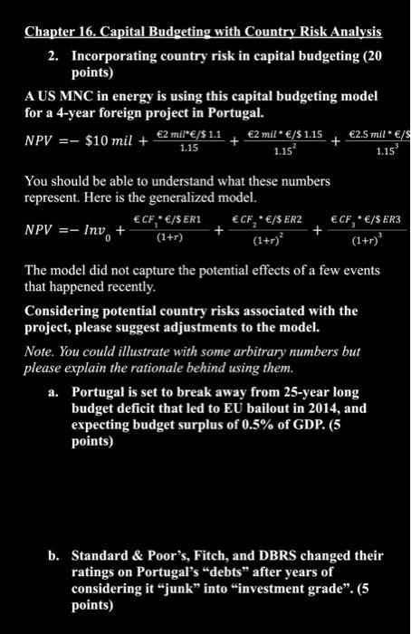  need answer for the below questions Chapter 16. Capital Budgeting with