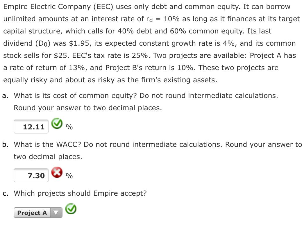  = Empire Electric Company (EEC) uses only debt and common equity.