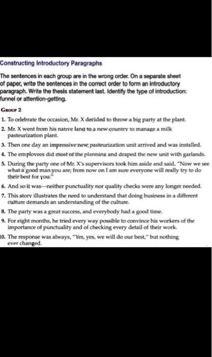  Constructing Introductory Paragraphs The sentences in each group are in the
