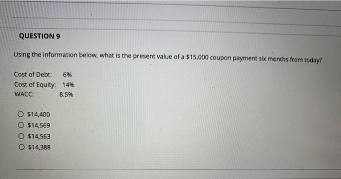  can you help me with these two please QUESTION 9 Using