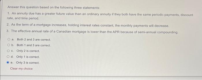  Answer this question based on the following three statements: 1. An