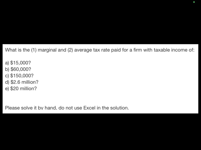  Please make your writing readable What is the (1) marginal and