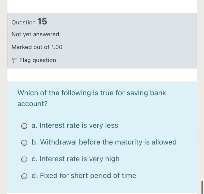 Marked out of 1,00 Flag question Which one of the following insurance