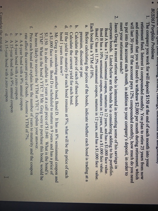  The first question was answered, I need the solution to the