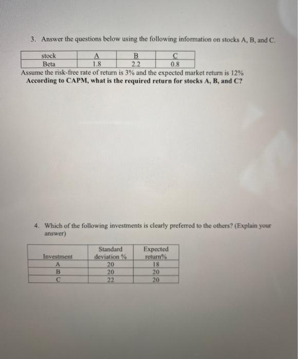  3. Answer the questions below using the following information on stocks