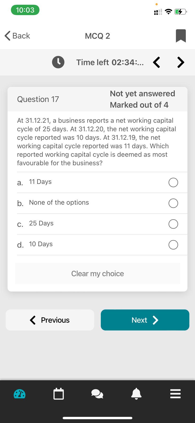 10:03 Back MCQ 2 1 Time left 02:34:... Question 17 Not