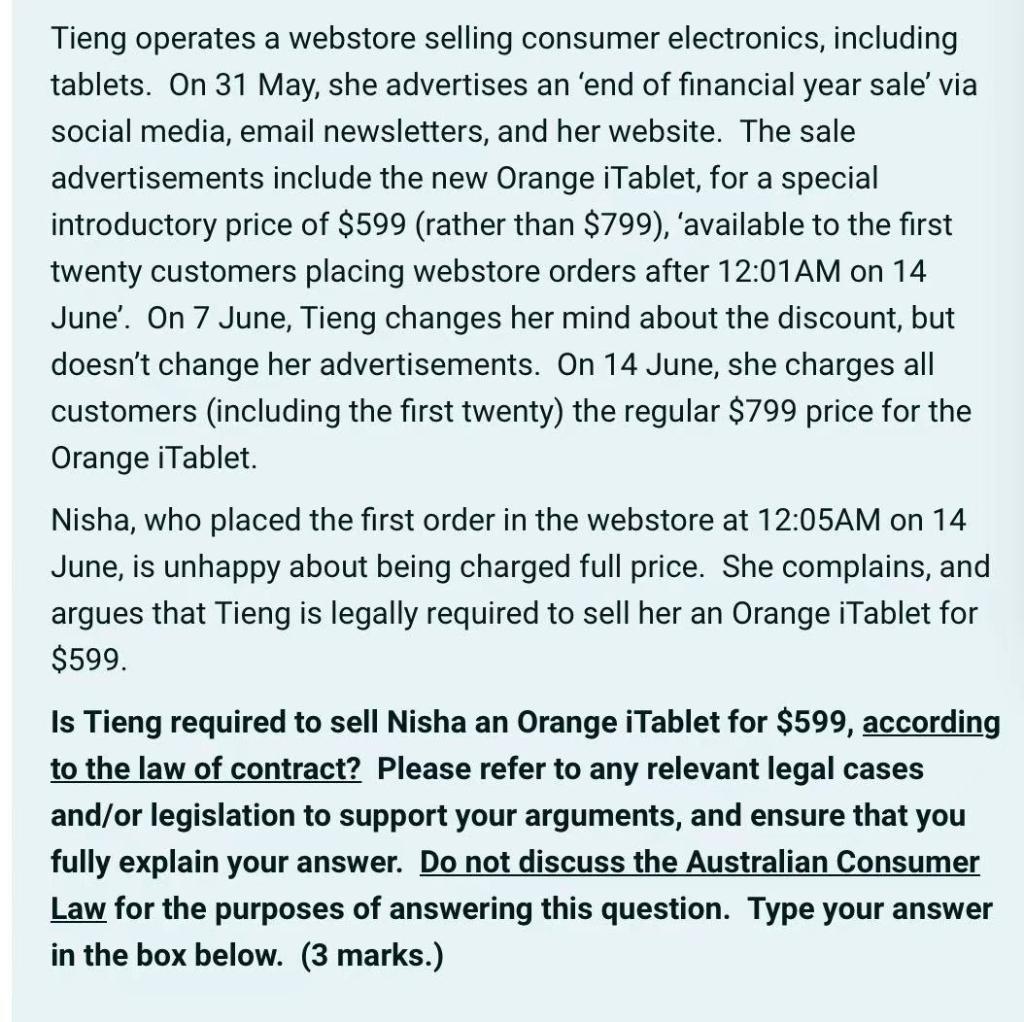 Tieng operates a webstore selling consumer electronics, including tablets. On 31 May