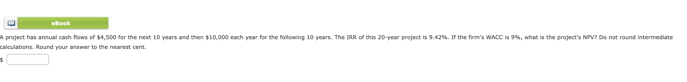  alculations. Round your answer to the nearest cent