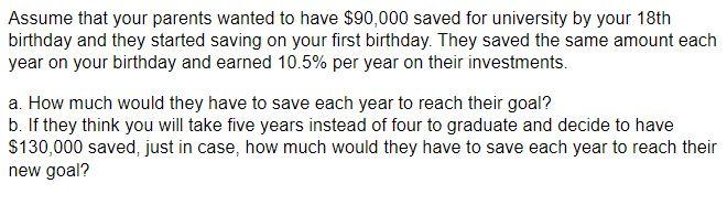 next year, and $136,908 at the end of the year after that