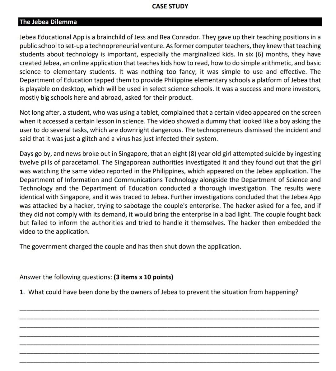  Please answer the following questions 1-3. THANKS CASE STUDY The Jebea