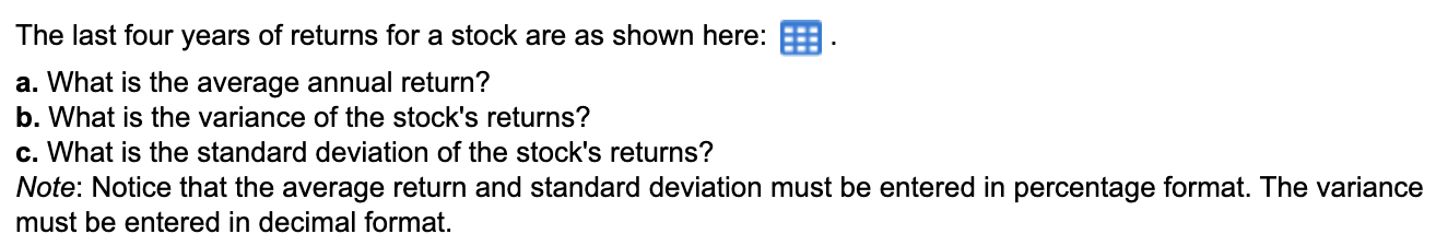 last four years of returns for a stock are as shown here: