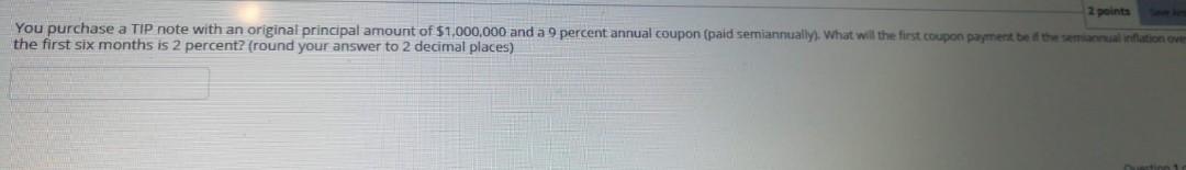 double check please 2 points You purchase a TIP note with