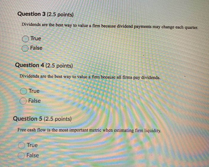  all multiple choice!! answer all questions please Question 3 (2.5 points)