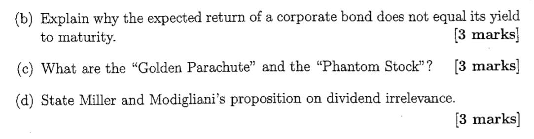 answer all parts please (b) Explain why the expected return of a