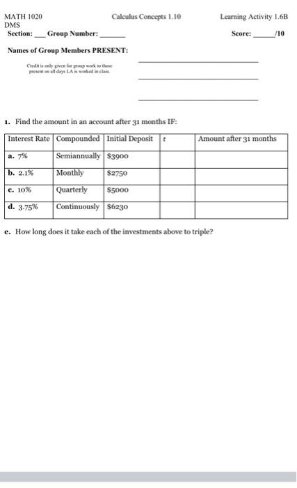 Bussiness Calc MATH 1020 Calculus Concepts 1.10 DMS Section: Group Number: Names