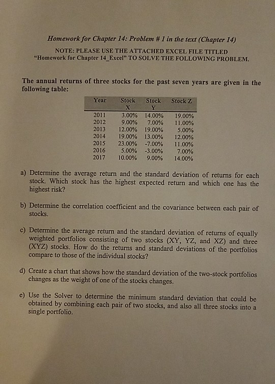  Please answer Problem d and e in excel format! Homework for