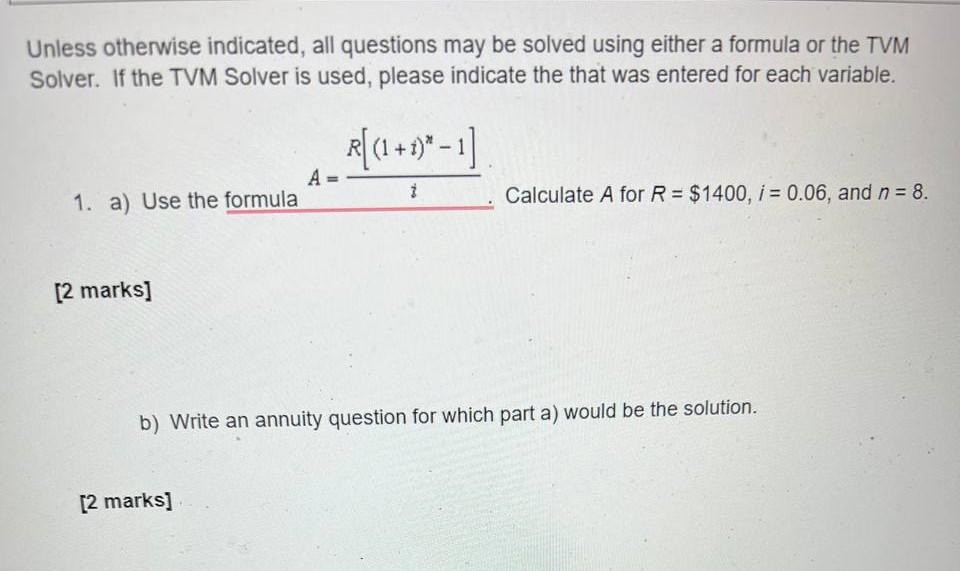  Unless otherwise indicated, all questions may be solved using either a