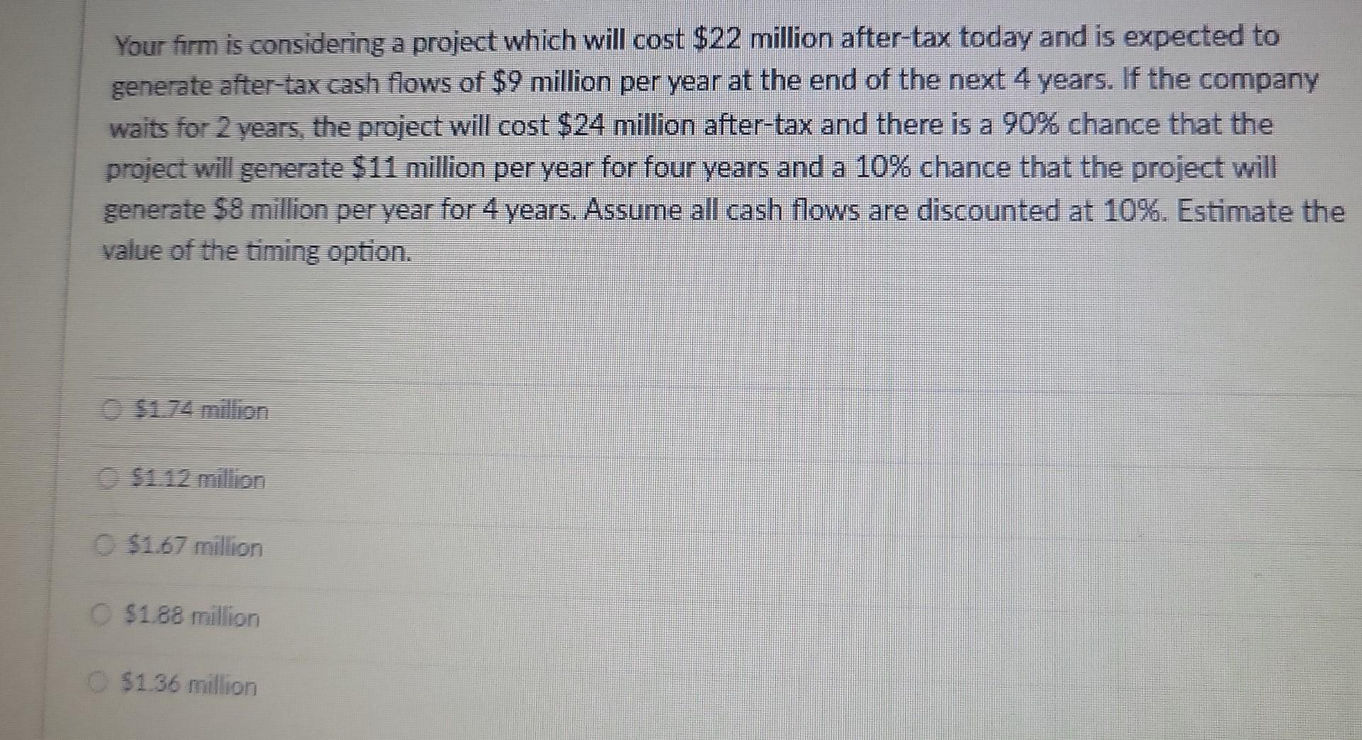 thumbs up. thank u Your firm is considering a project which will