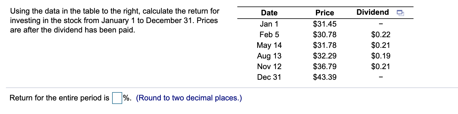  Dividend O Using the data in the table to the right,