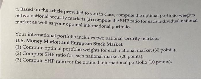  2. Based on the article provided to you in class, compute