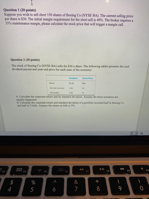 please answer question one and question two and show all work Question