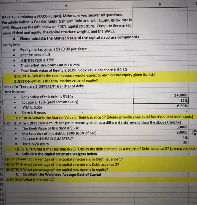  B . . . 5 . PART 1- Calculating a WACC-