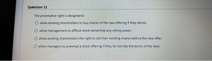 to buy shares of the new offering if they desire. O allow