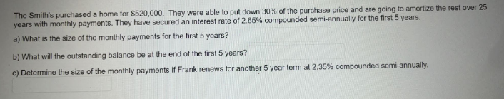 I'm stuck in the question solve this question quickly The Smith's purchased