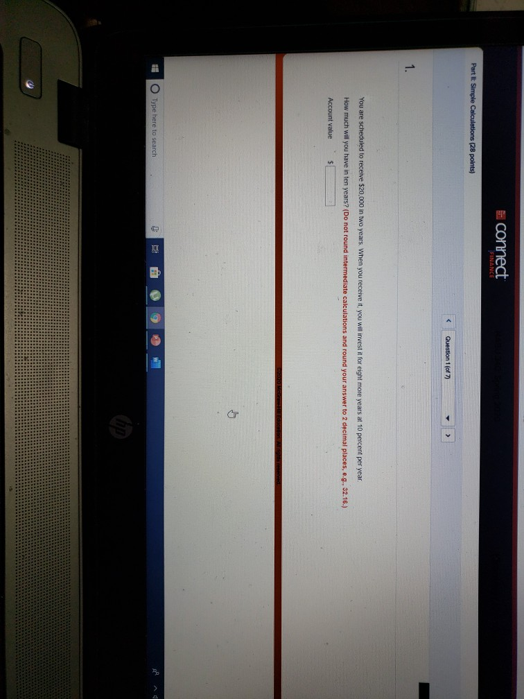 connect FINANCE Part It Simple Calculations (28 points) Question 1 (of
