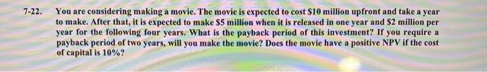 Please show work and explain how you got the answer 7-22. You