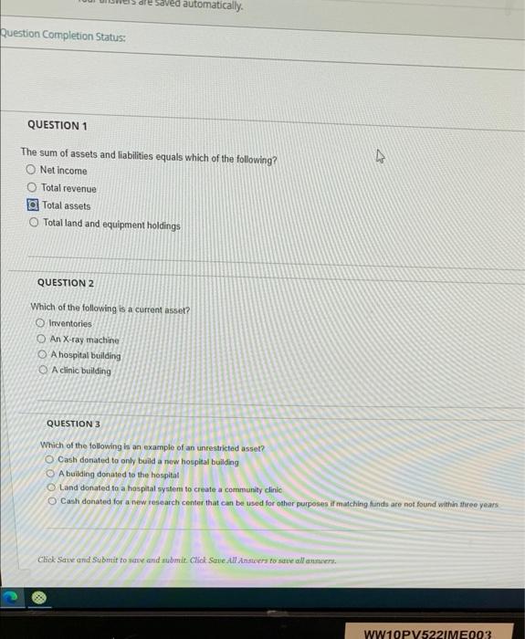  dle saved automatically. Question Completion Status: QUESTION 1 The sum of