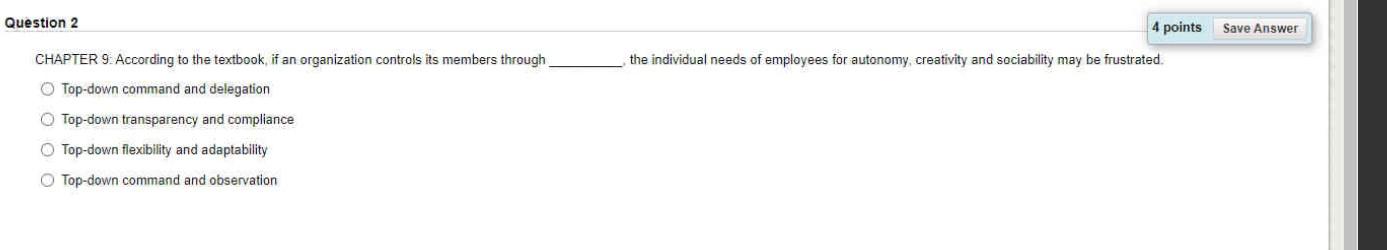  Question 2 4 points Save Answer the individual needs of employees