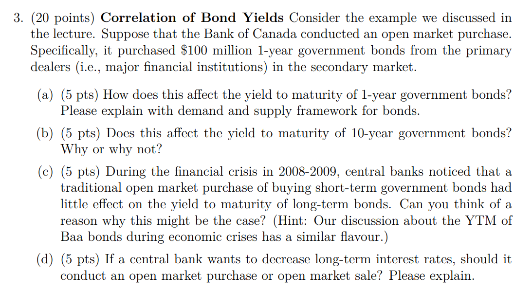 3. (20 points) Correlation of Bond Yields Consider the example we