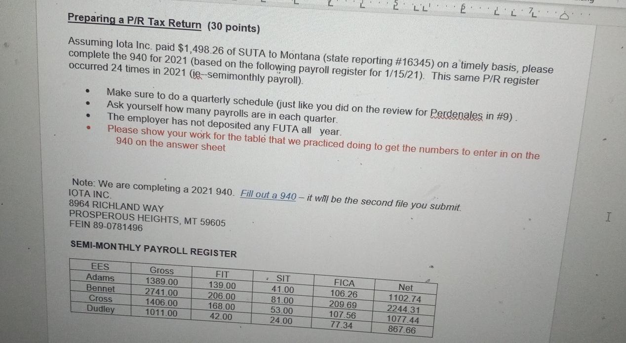  Preparing a P/R Tax Return (30 points) Assuming lota Inc. paid