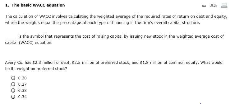 1. The basic WACC equation Aa Aa The calculation of WACC