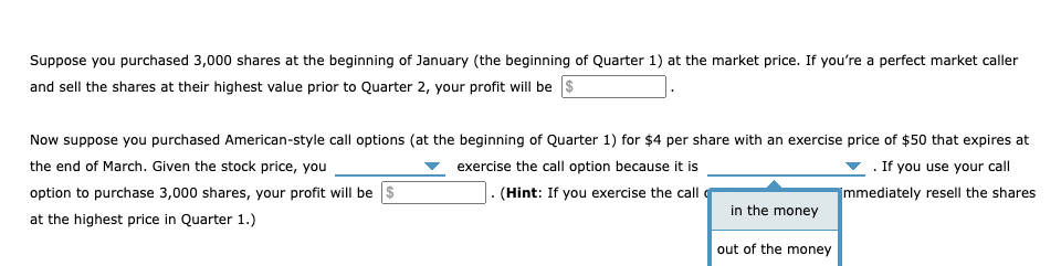 options are in the money/ out of the money. in the bottom
