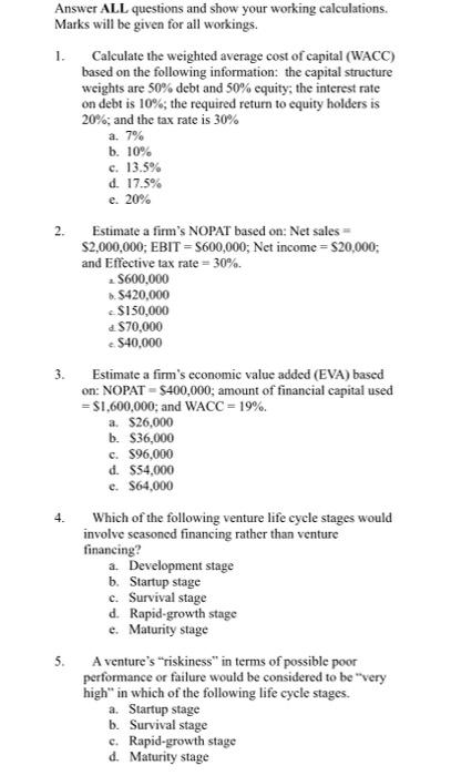  Show answer with the solution Answer ALL questions and show your