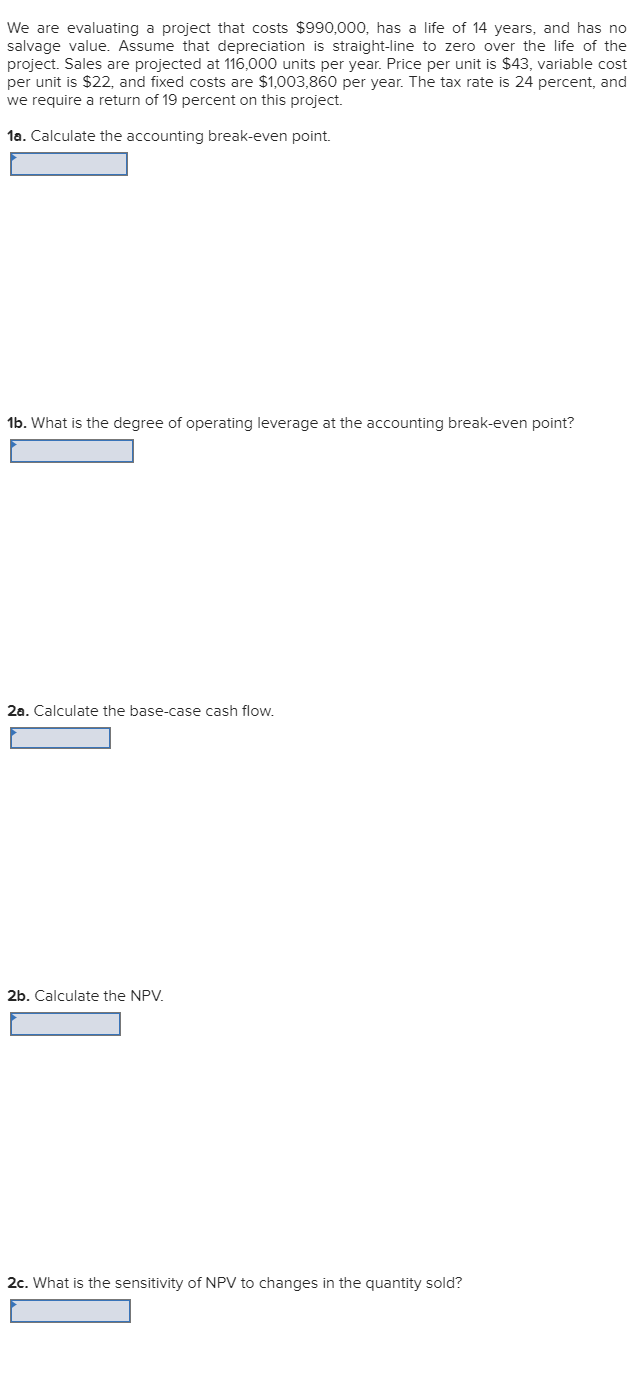 Please answer 2a, 2b, 2c, 2d, 3a and 3b. Thank you! We