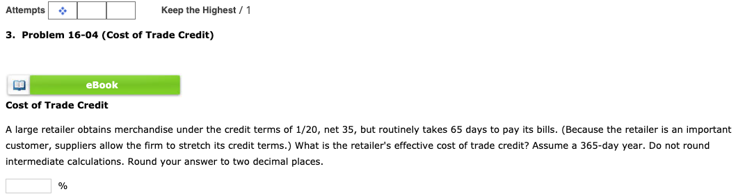  Attempts Keep the Highest / 1 3. Problem 16-04 (Cost of