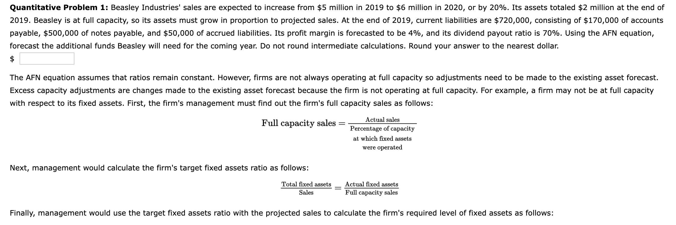 Quantitative Problem 1: Beasley Industries' sales are expected to increase from