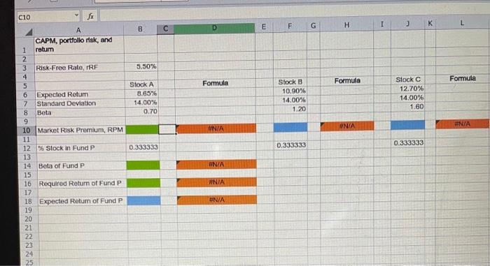 following information for three stocks, Stocks A, B, and C. The returns
