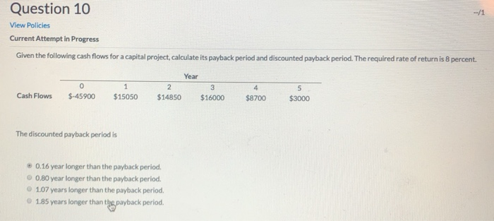  Question 10 View Policies Current Attempt In Progress Given the following
