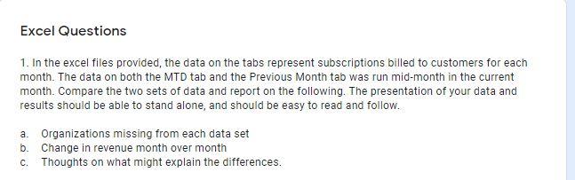 Please complete work in excel. Thank you. Excel Questions 1. In