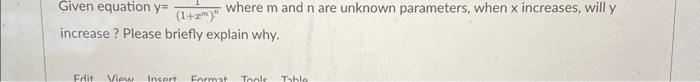  Given equation \\( y=\\frac{1}{\\left(1+x^{m}\ ight)^{n}} \\) where \\( m \\) and