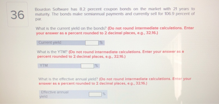  36 Bourdon Software has 8.2 percent coupon bonds on the market