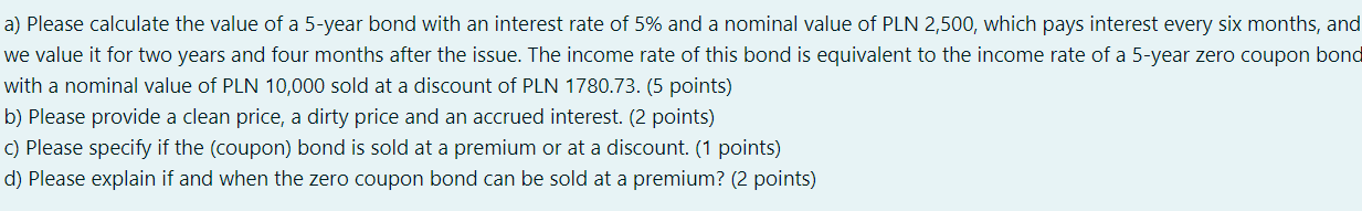 please answer all the questions : a) Please calculate the value of